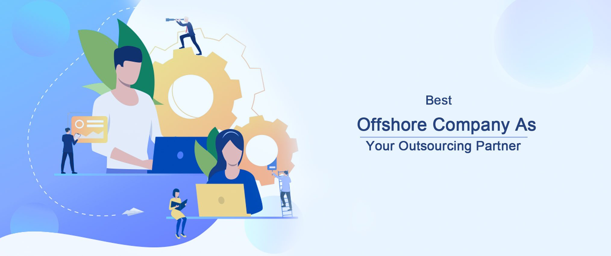 How to Select the Best Outsourcing Partner for your Business firm?